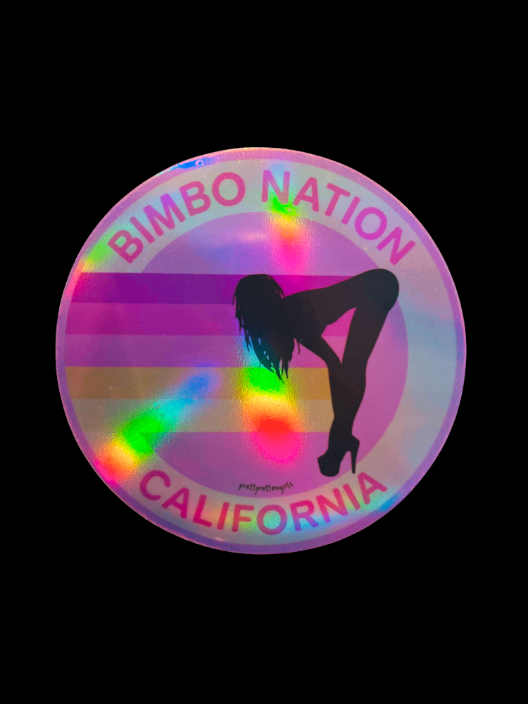 Bimbo Nation California Sticker | Holographic Vinyl Decal | Feminist Bimbocore Laptop Sticker | Pretty Rotten Girls | Funny Adult Gift | Hot Pink Aesthetic