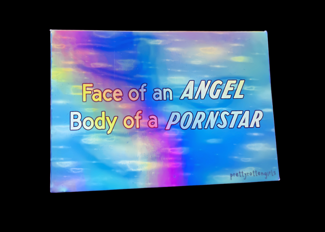 Face of an Angel Body of a Pornstar Sticker | Y2K Bimbo Core Baddie | Holographic Vinyl | Laptop, Water Bottle, Journal