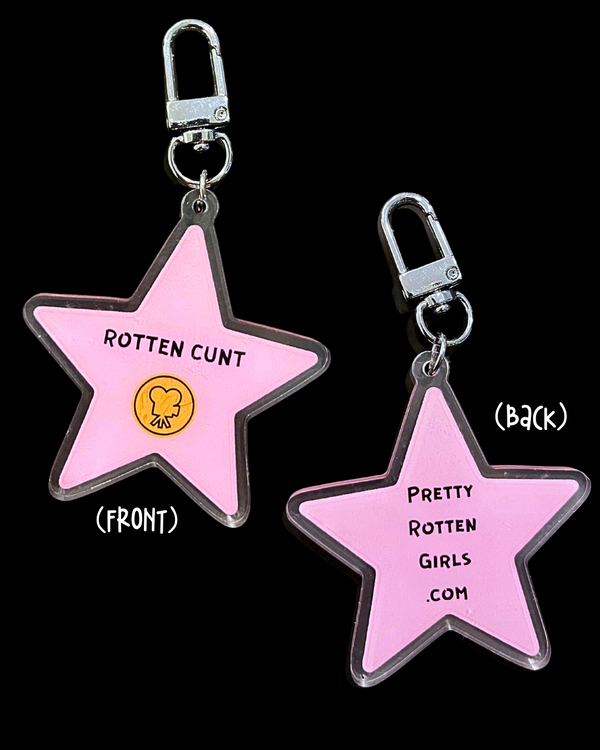 ROTTEN CUNT Pink Hollywood Star Walk of Fame Keychain/Bag Charm