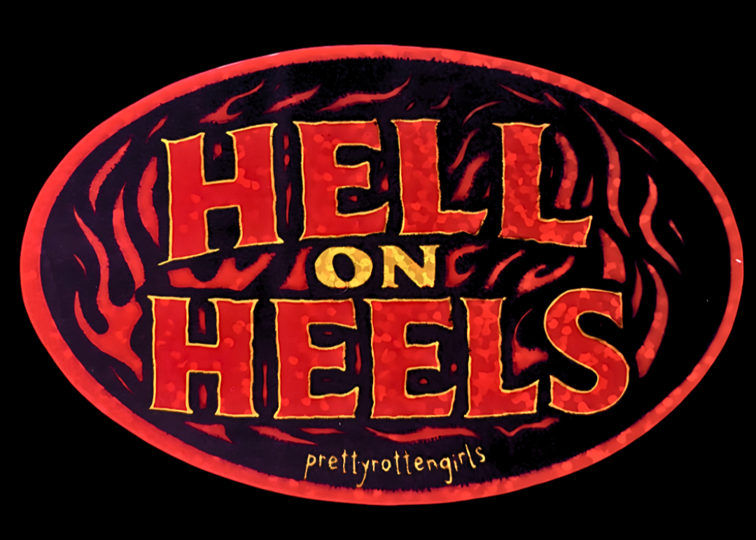 Hell on Heels Sticker | Y2K Baddie Rocker Chick Glitter Vinyl | Durable & Fade-Resistant | Laptop, Water Bottle, Journal | Hot Girl Gift